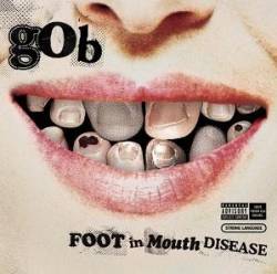 Gob : Foot in Mouth Disease